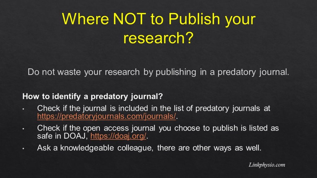Where NOT to publish: Predatory Journals